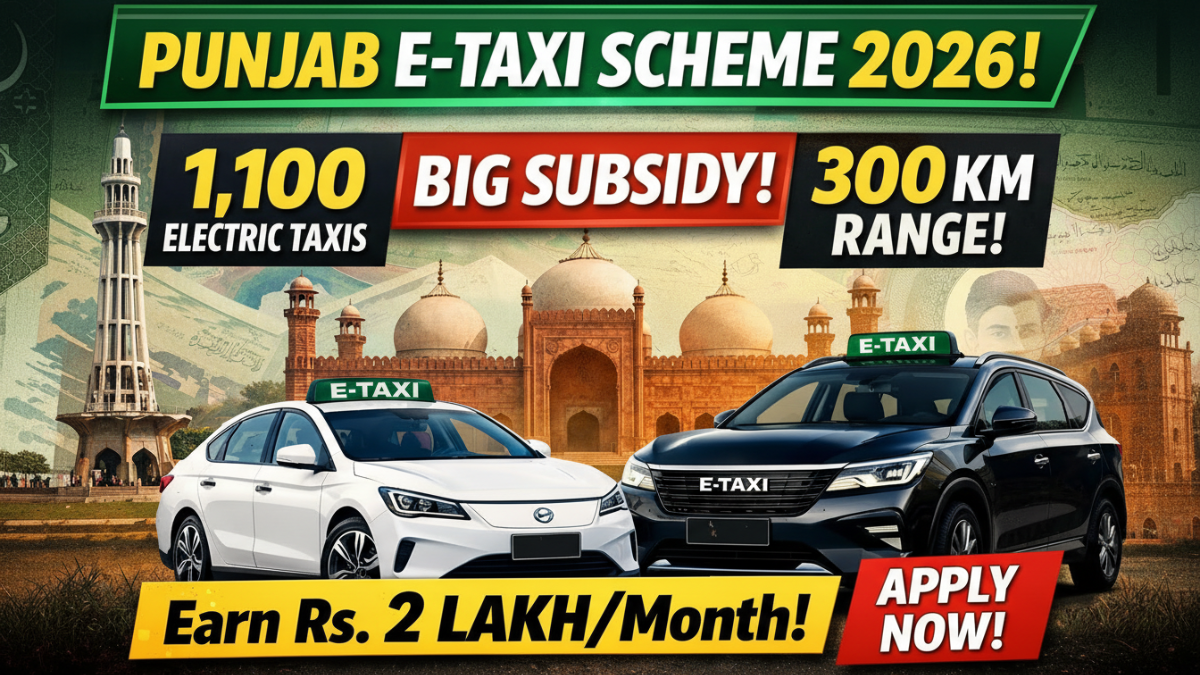 Punjab E-Taxi Scheme 2026 1100 electric taxis launched in Lahore with subsidy and 300KM range